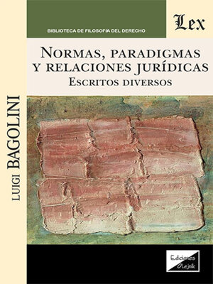 cover image of Normas, paradigmas y relaciones jurídicas